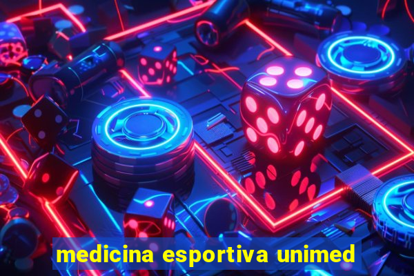 medicina esportiva unimed